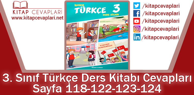3. Sınıf Türkçe Ders Kitabı 118-122-123-124. Sayfa Cevapları Gizem Yayıncılık