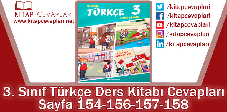 3. Sınıf Türkçe Ders Kitabı 154-156-157-158. Sayfa Cevapları Gizem Yayıncılık